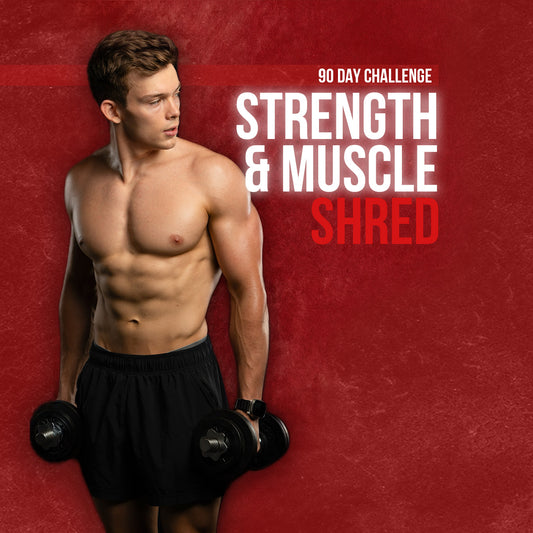 Strength and Muscle Shred